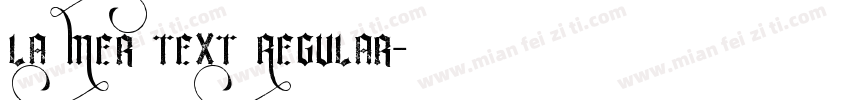 La Mer Text Regular字体转换